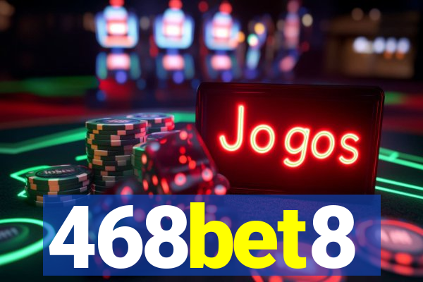 468bet8