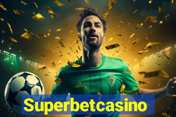 Superbetcasino