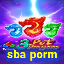 sba porm