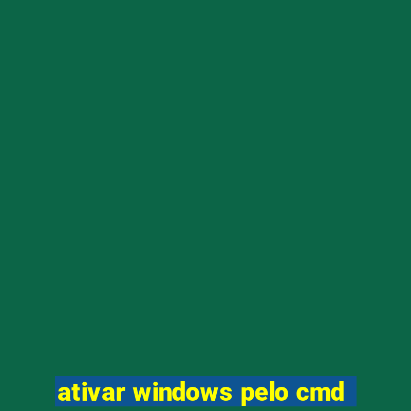 ativar windows pelo cmd