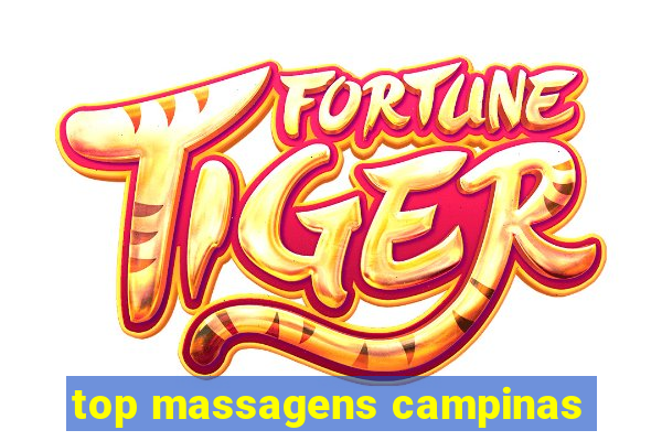 top massagens campinas