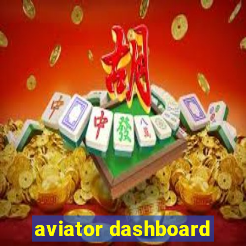 aviator dashboard