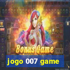 jogo 007 game