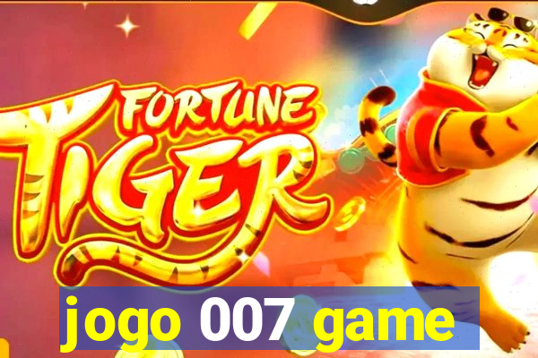 jogo 007 game