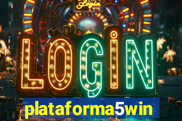 plataforma5win