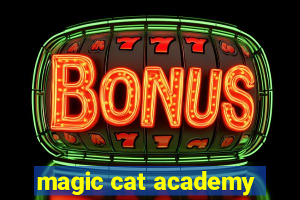 magic cat academy