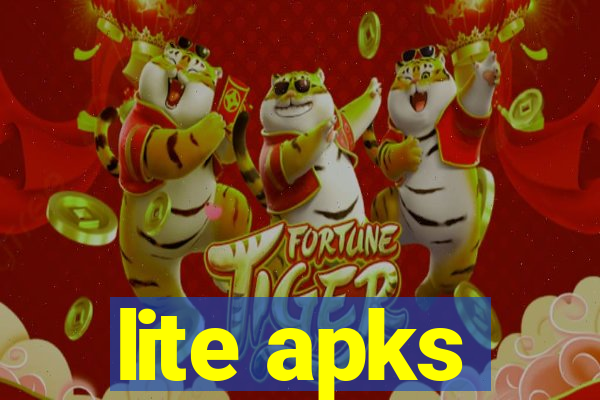 lite apks