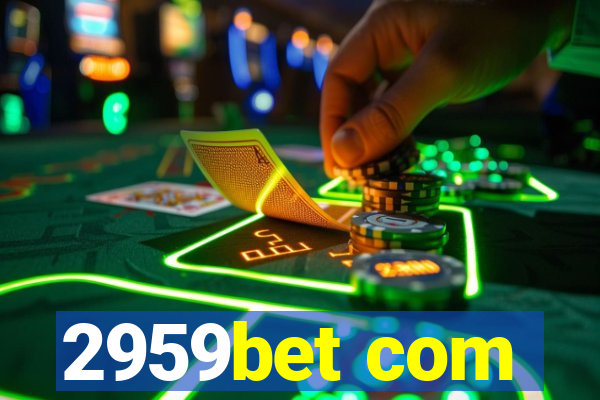 2959bet com