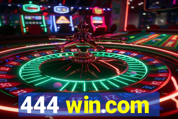 444 win.com