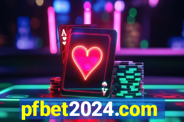 pfbet2024.com