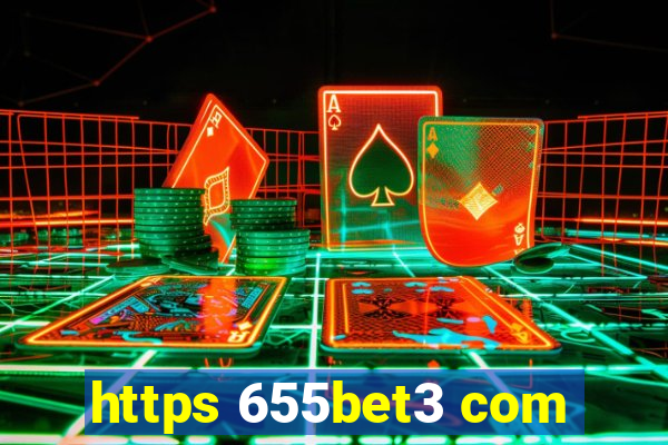 https 655bet3 com