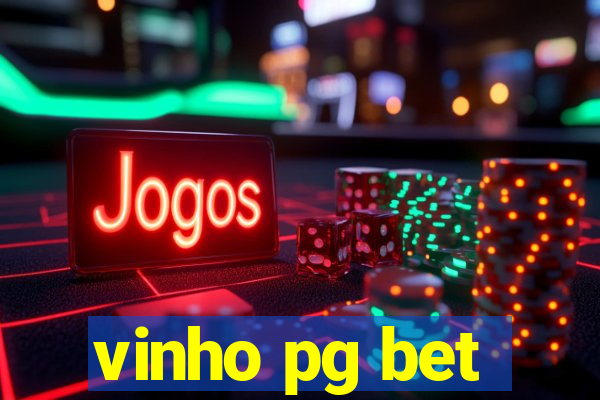 vinho pg bet