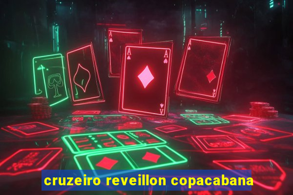 cruzeiro reveillon copacabana