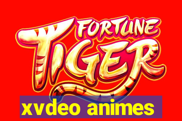 xvdeo animes