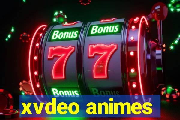 xvdeo animes