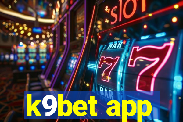 k9bet app