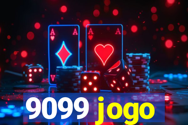 9099 jogo