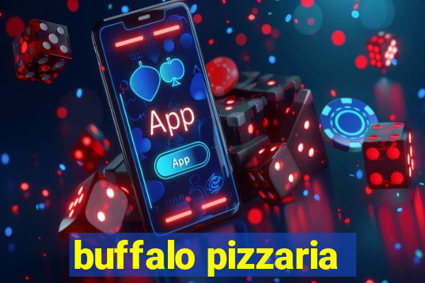 buffalo pizzaria