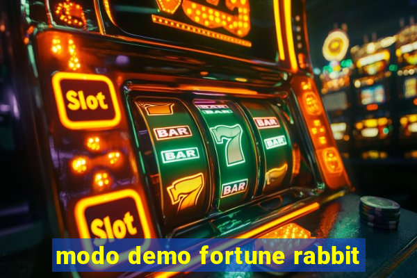 modo demo fortune rabbit