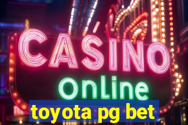 toyota pg bet