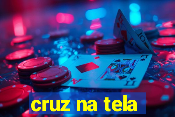 cruz na tela