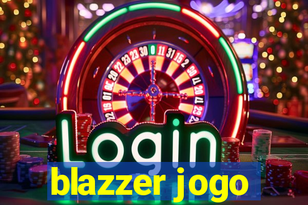 blazzer jogo