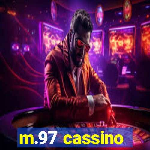 m.97 cassino