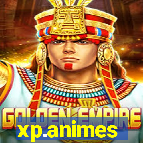 xp.animes