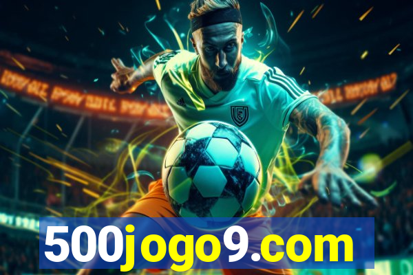 500jogo9.com