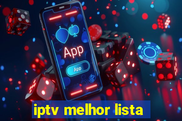 iptv melhor lista