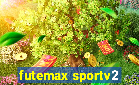 futemax sportv2