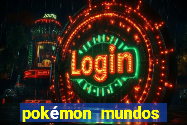 pokémon mundos elementais apk