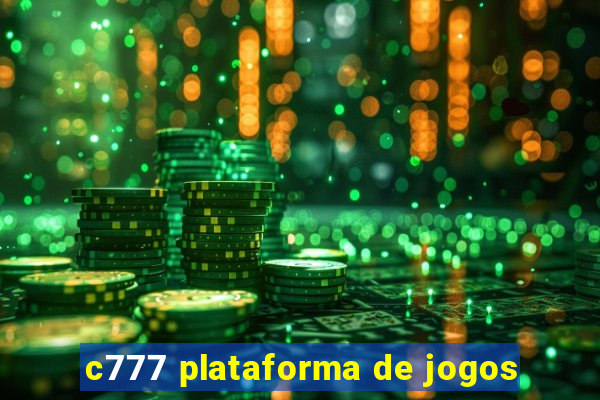 c777 plataforma de jogos