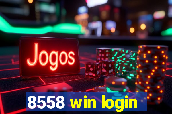 8558 win login