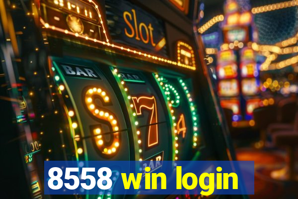 8558 win login