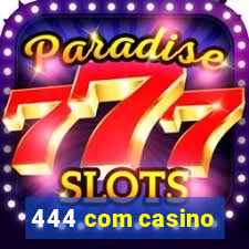 444 com casino