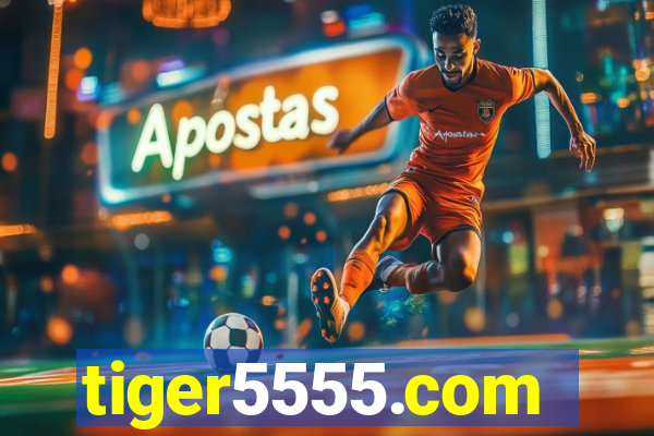 tiger5555.com