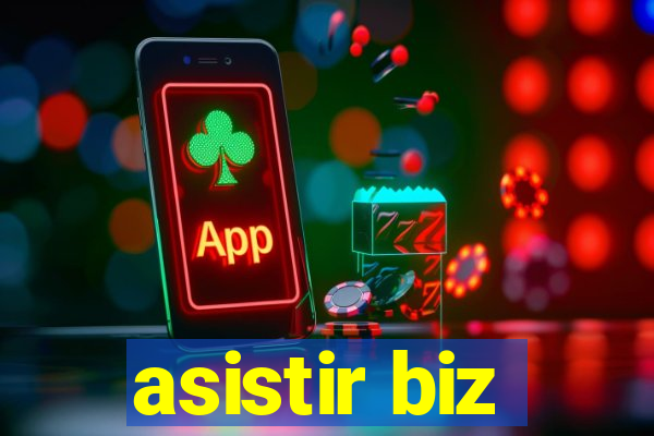 asistir biz