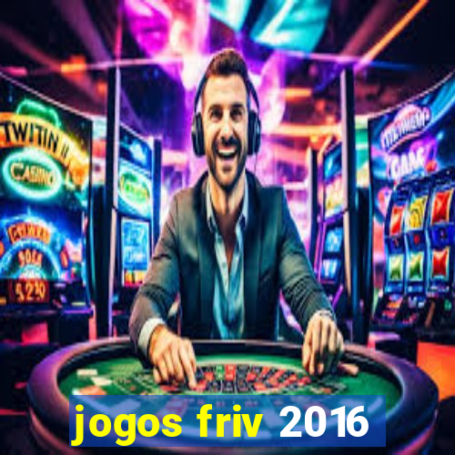 jogos friv 2016