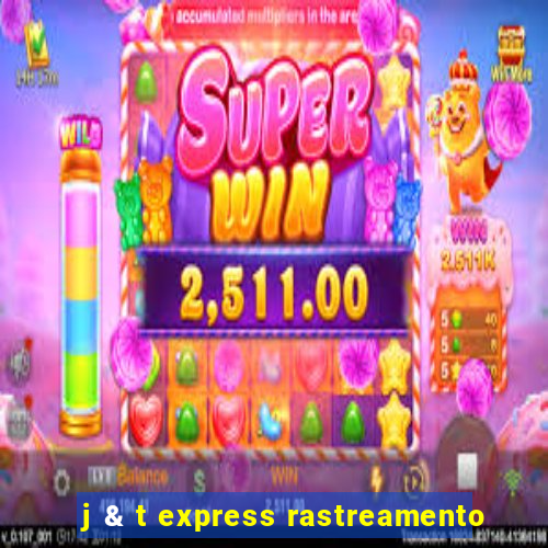 j & t express rastreamento