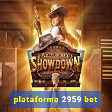 plataforma 2959 bet