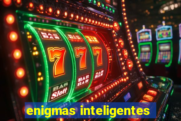 enigmas inteligentes