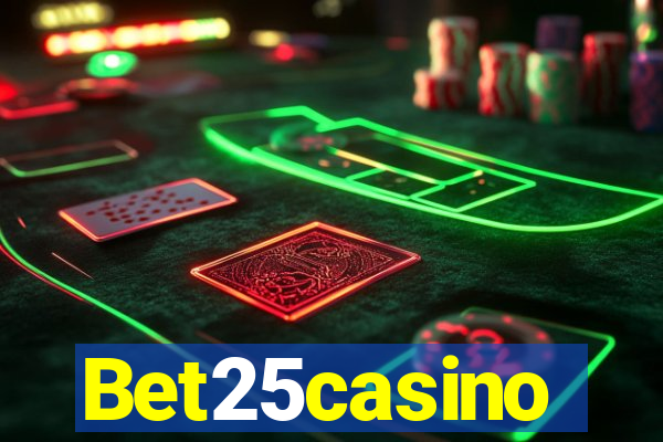 Bet25casino