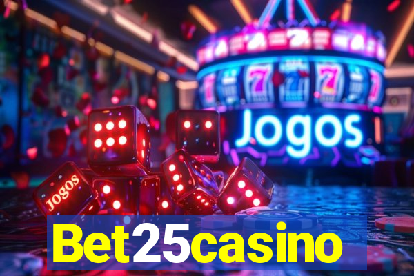 Bet25casino