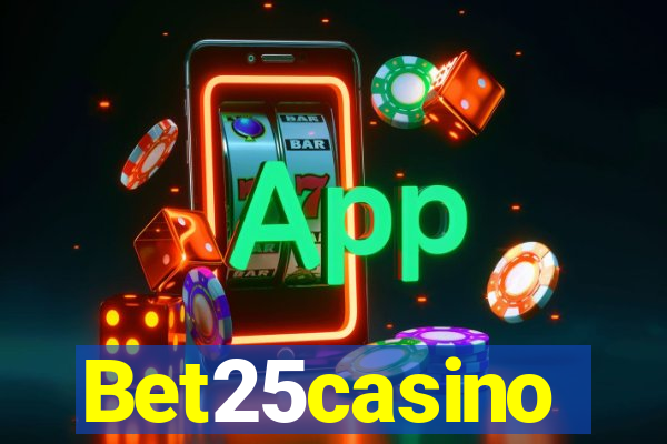 Bet25casino