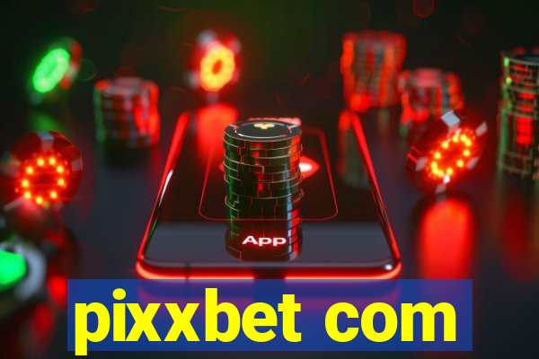 pixxbet com