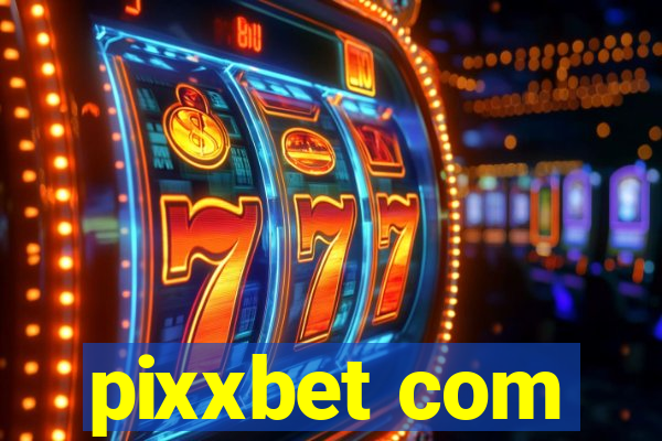 pixxbet com