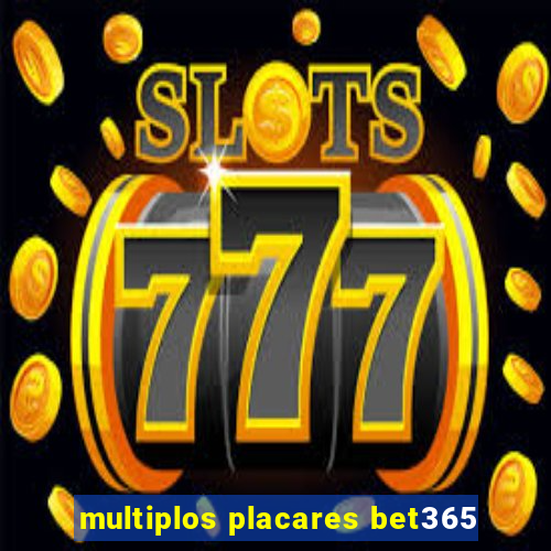 multiplos placares bet365