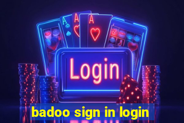 badoo sign in login