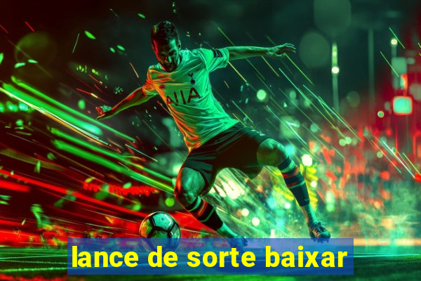 lance de sorte baixar